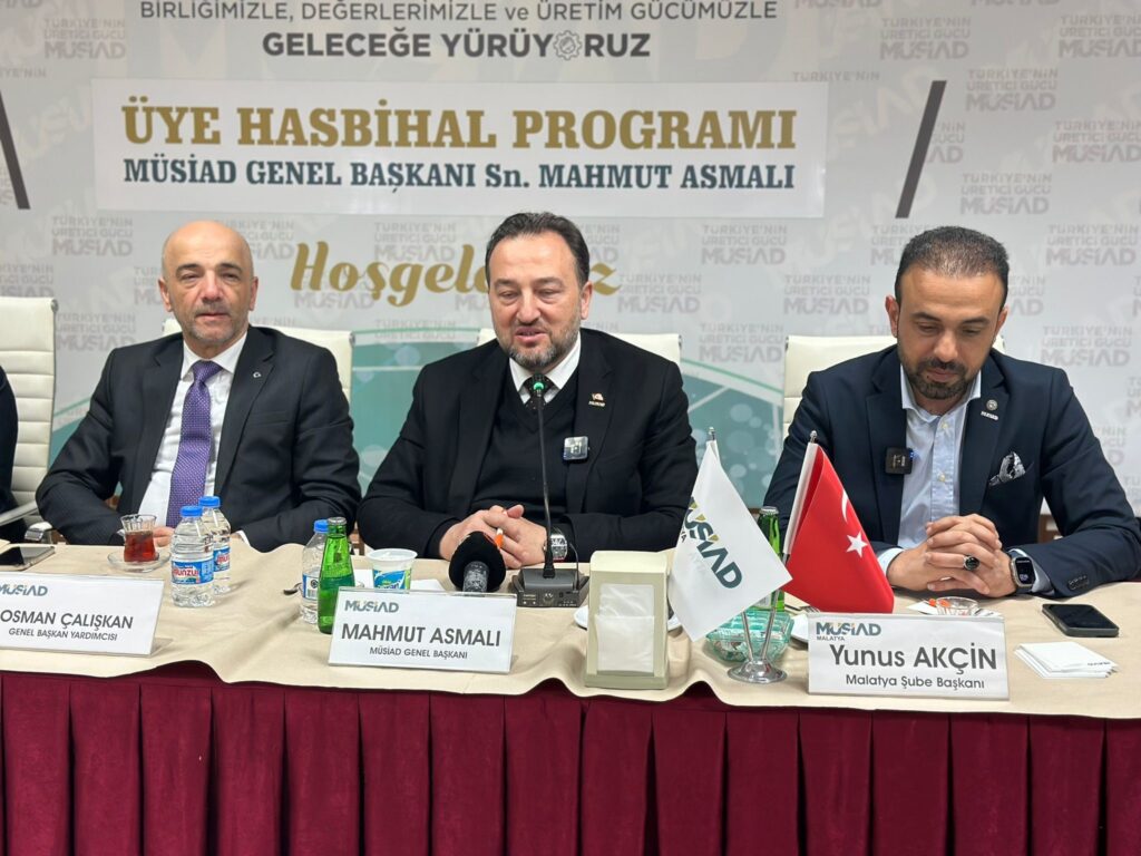 MÜSİAD Genel Başkanı Mahmut Asmalı Malatya’da Üyelerle Buluştu