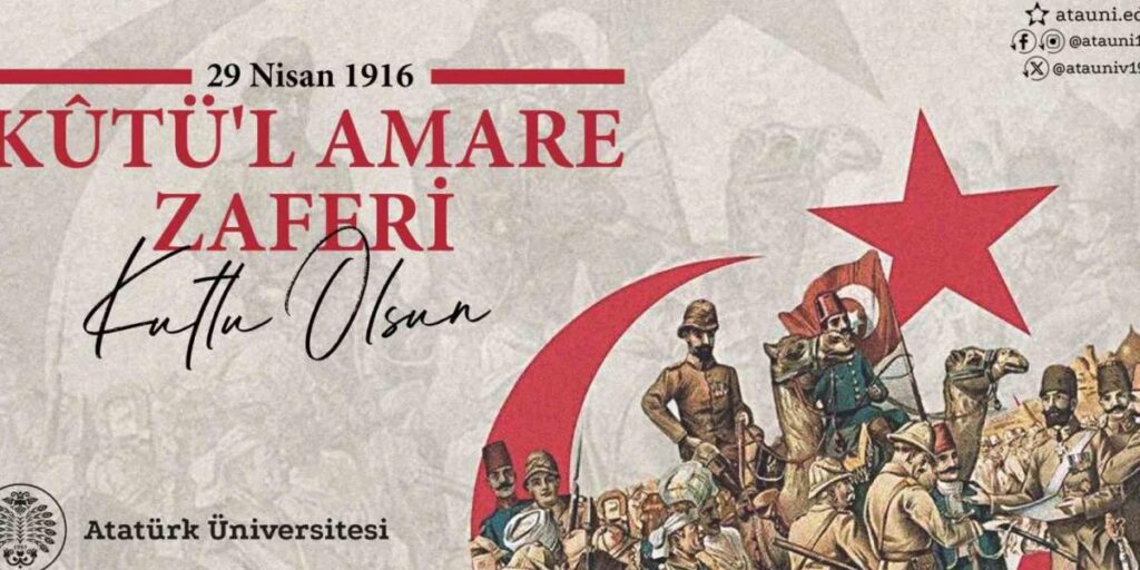 Rektör Hacımüftüoğlu; “kûtü’l Amare Zaferinin 109. yıl dönümü kutlu olsun”