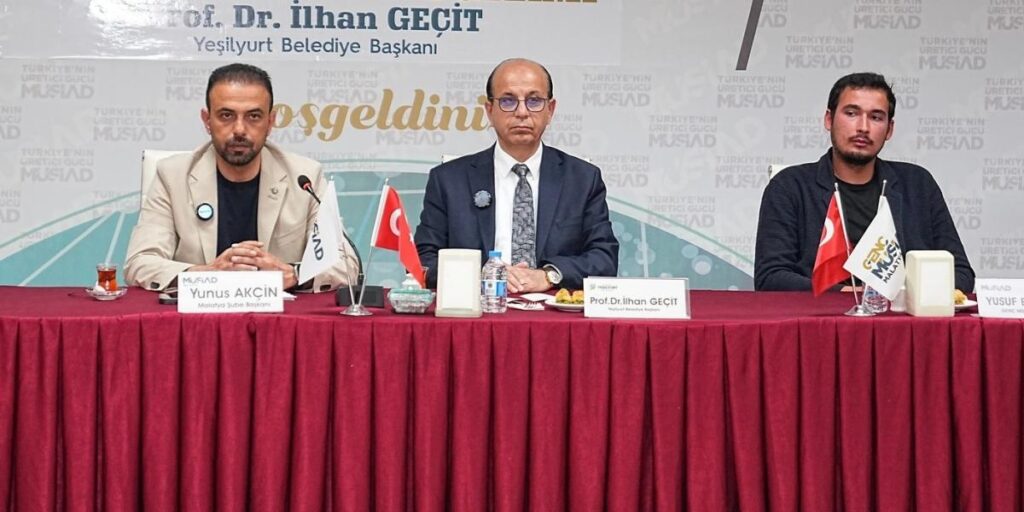 Başkan Geçit, MÜSİAD’ın ‘Dost meclisi’ programına katıldı