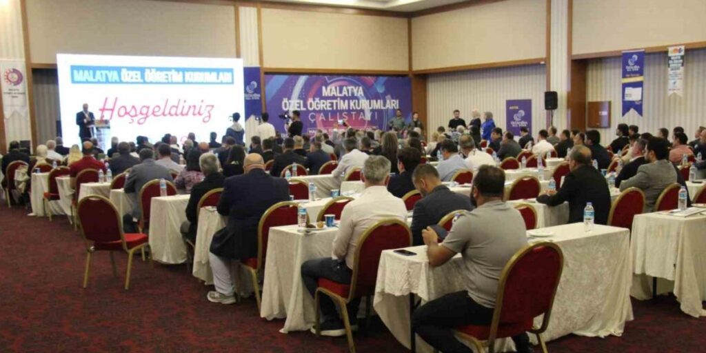 Malatya’da Özel Öğretim Kurumları çalıştayı düzenlendi