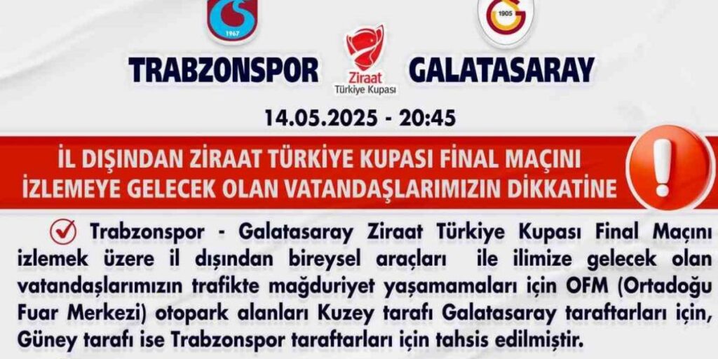 Türkiye Kupası finaline araçlarıyla gelecek taraftarlar için Gaziantep’teki otopark alanları belirlendi