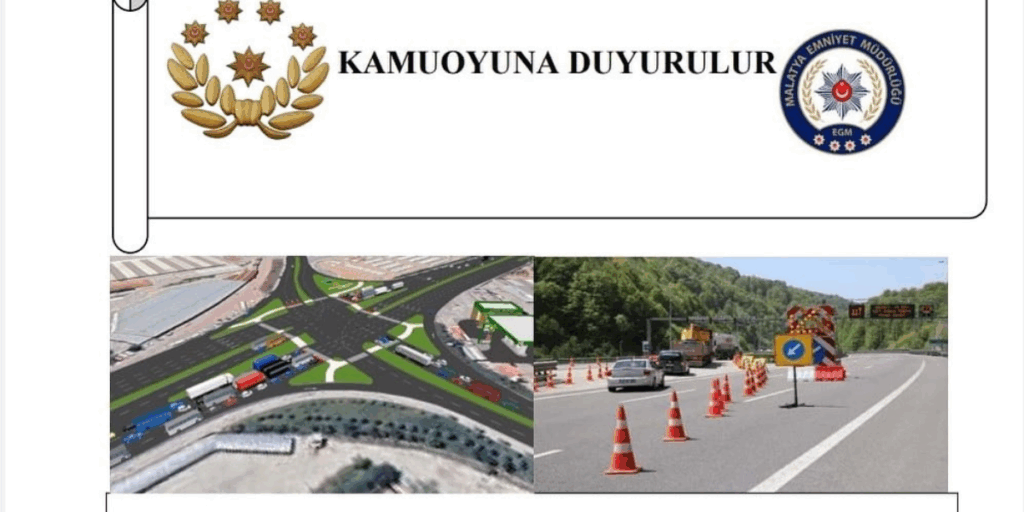 Malatya’da Yol Bakım ve Kavşak Düzenleme Çalışmaları: Trafikte Dikkat Edilmesi Gerekenler