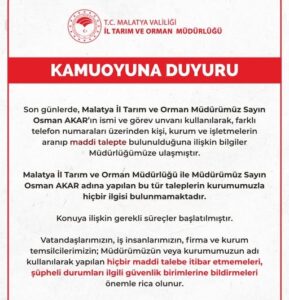 Malatya İl Tarım ve Orman Müdürlüğü’nden Dolandırıcılık Uyarısı