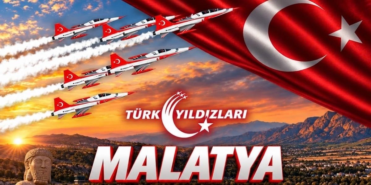 Türk Yıldızları Malatya Semalarında! Gösteri Uçuşu İçin Tarih Belli Oldu